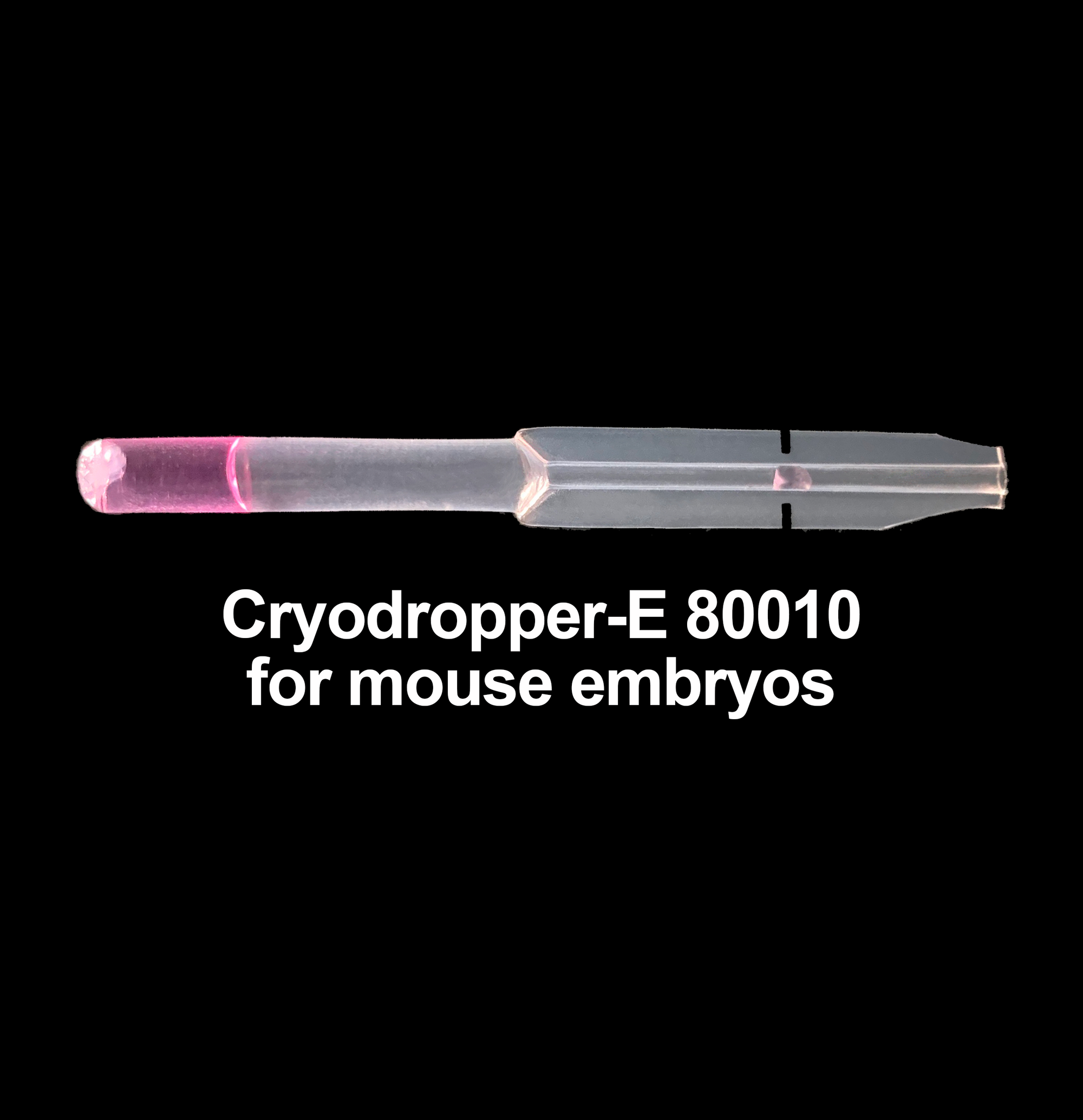 Cryodropper for Mouse Embryos 80010 (10 per pouch) (2 lengths available)